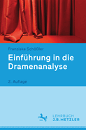 Einf?hrung in Die Dramenanalyse