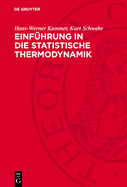 Einf?hrung in die statistische Thermodynamik