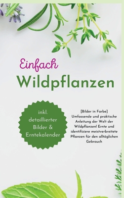 Einfach Wildpflanzen - Paolin, Andr?