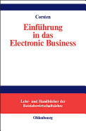 Einfuhrung in Das Electronic Business - Corsten, Hans