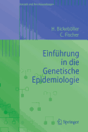 Einfuhrung in Die Genetische Epidemiologie