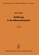 Einfuhrung in Die Mikrowellenphysik