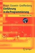 Einfuhrung in Die Programmierung: Grundlagen, Java, UML