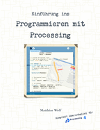 Einfuhrung Ins Programmieren Mit Processing