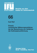 Einsatz Numerischer Naherungsverfahren Bei Der Berechnung Von Verfahren Der Kaltmassivumformung