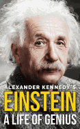 Einstein: A Life of Genius
