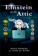 Einstein in the Attic