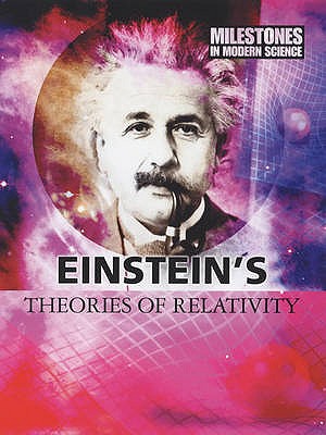 Einstein's Theories of Relativity - Morton, Alan