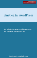 Einstieg in WordPress 4.1: Der schnelle & einfache Einstieg