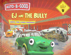 EJ and the Bully: A Lesson in Respect