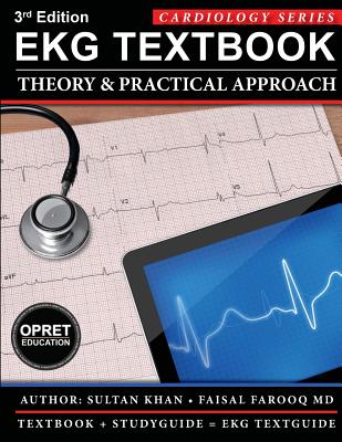 EKG Textbook: Theory & Practical Approach - Khan, Sultan