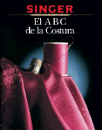 El ABC de la Costura - Creative Publishing International (Creator)