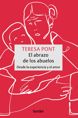 El Abrazo de Los Abuelos - Pont Amenos, Teresa