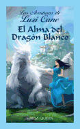 El Alma del Dragn Blanco