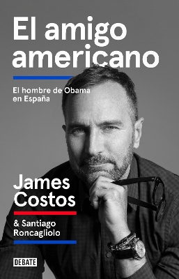 El Amigo Americano / An American Friend - Costos, James, and Roncagliolo, Santiago