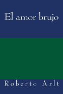 El Amor Brujo