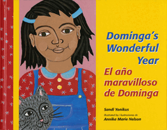 El Ano Maravilloso de Dominga/Dominga's Wonderful Year