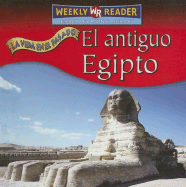 El Antiguo Egipto (Ancient Egypt) - Benduhn, Tea