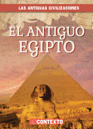 El Antiguo Egipto (Ancient Egypt)