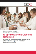 El Aprendizaje de Ciencias Naturales