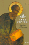 El Arte de La Oracion