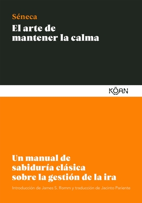 El Arte de Mantener La Calma - 