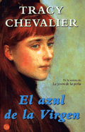 El Azul de la Virgen - Chevalier, Tracy