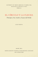 El C?rculo y La Flecha: Principio y Fin, Triunfo y Fracaso del Persiles