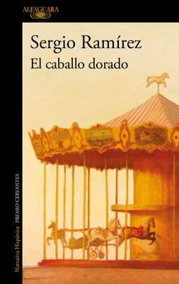 El Caballo Dorado / The Golden Horse - Ram?rez, Sergio