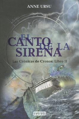 El Canto de la Sirena - Ursu, Anne