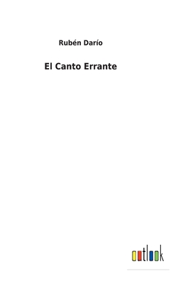 El Canto Errante - Daro, Rubn