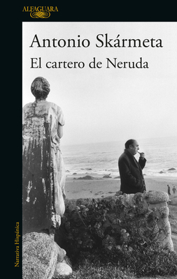 El Cartero de Neruda / The Postman - Skrmeta, Antonio