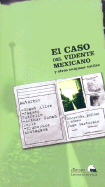 El Caso del Vidente Mexicano y Otros Enigmas Sutiles