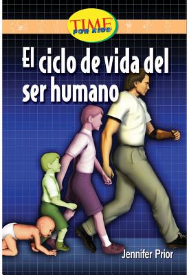 El Ciclo de Vida del Ser Humano - Prior, Jennifer