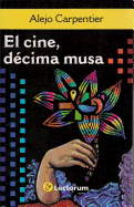 El Cine, Decima Musa (Movie, Tenth Goddesses)