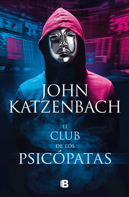 El Club de Los Psic?patas / Jack's Boys - Katzenbach, John