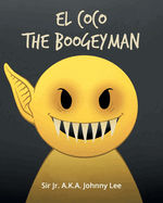 El Coco the Boogeyman