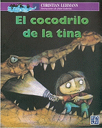 El Cocodrilo de La Tina