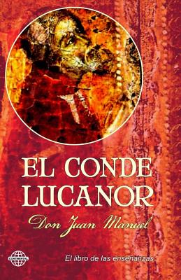 El Conde Lucanor - Manuel, Don Juan
