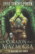 El Coraz?n de la Mazmorra: La Montaa que Canta