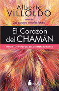 El Corazon del Chaman