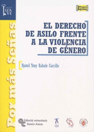 El Derecho de Asilo Frente a la Violencia de Genero - Kahale Carrillo, Djamil Tony