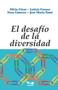 El desaf?o de la diversidad