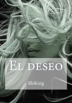 El Deseo - Bl?king