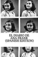 El Diario de Ana Frank (Spanish Edition)