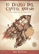 El Diario del Capitan Arsenio - Bernasconi, Pablo