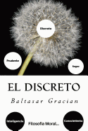 El Discreto (Spanish) Edition