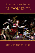 El Doncel de Don Enrique El Doliente - Jose De Larra, Mariano