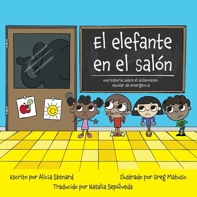 El Elefante en el Saln - Sepulveda, Natalia (Translated by), and Stenard, Alicia