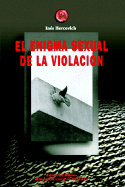 El Enigma Sexual de La Violacion